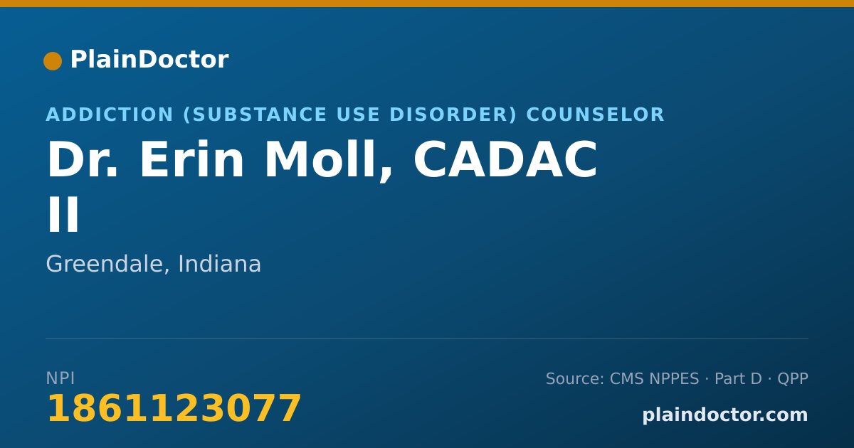 Shareable card for Erin Moll, CADAC II - Addiction (Substance Use Disorder) Counselor, Greendale, IN