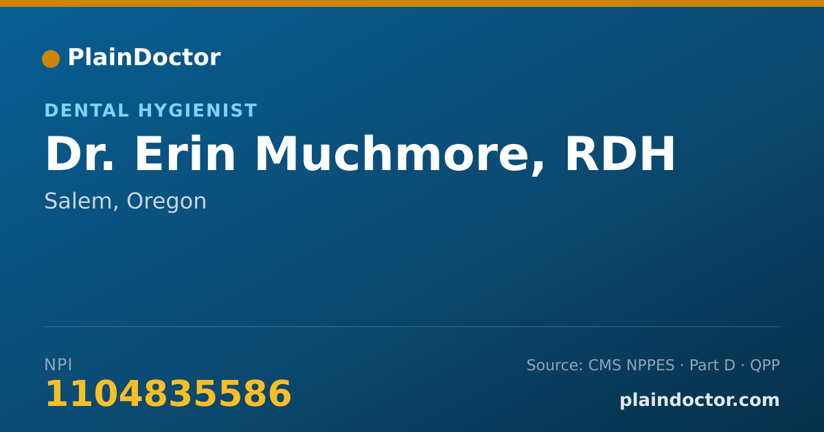 Shareable card for Erin Muchmore, RDH - Dental Hygienist, Salem, OR