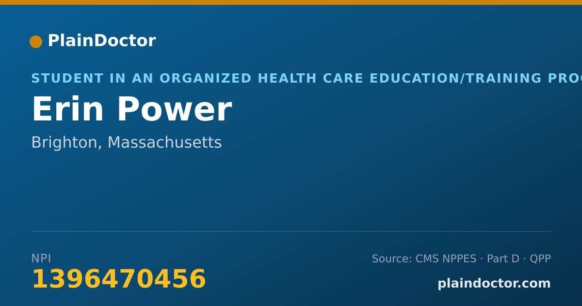 Shareable card for Erin Power - Student in an Organized Health Care Education/Training Program, Brighton, MA
