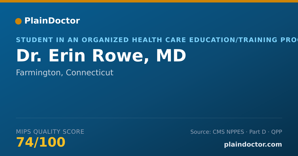 Shareable card for Erin Rowe, MD - Student in an Organized Health Care Education/Training Program, Farmington, CT