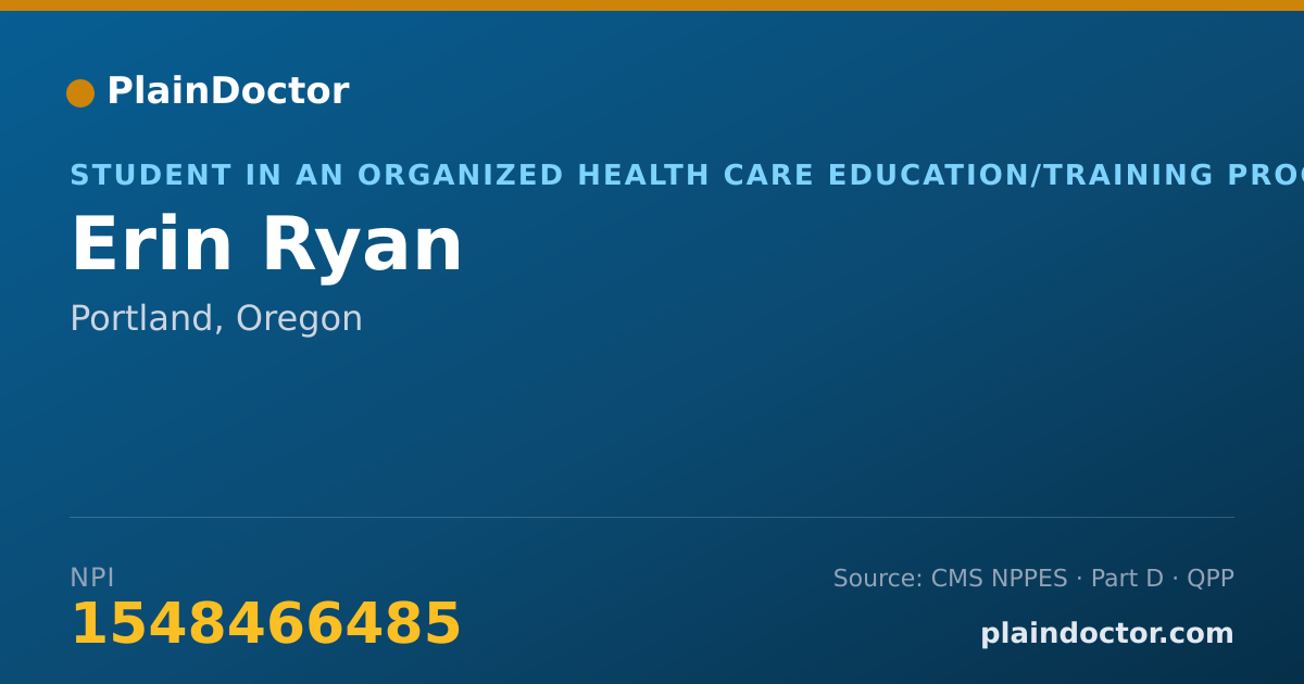 Shareable card for Erin Ryan - Student in an Organized Health Care Education/Training Program, Portland, OR