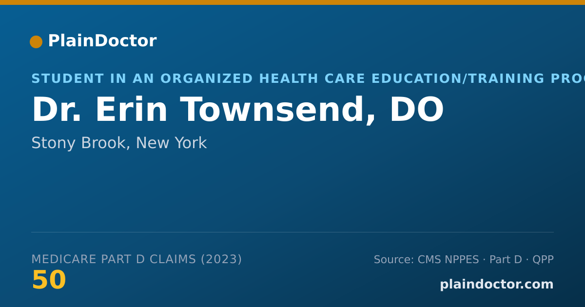 Shareable card for Erin Townsend, DO - Student in an Organized Health Care Education/Training Program, Stony Brook, NY