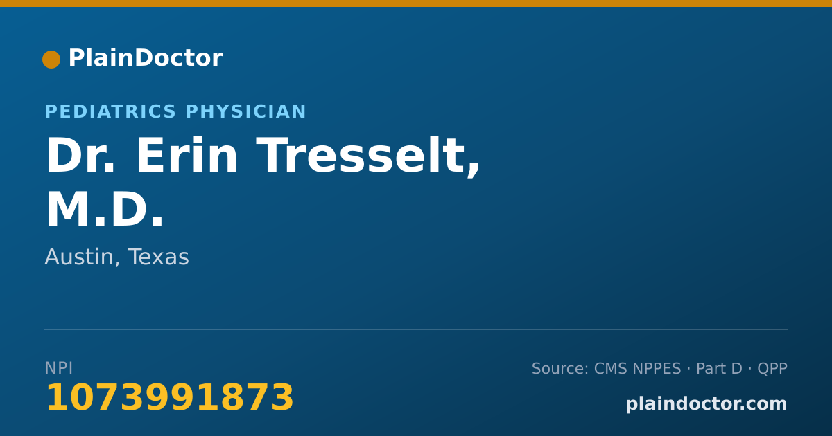 Shareable card for Erin Tresselt, M.D. - Pediatrics Physician, Austin, TX