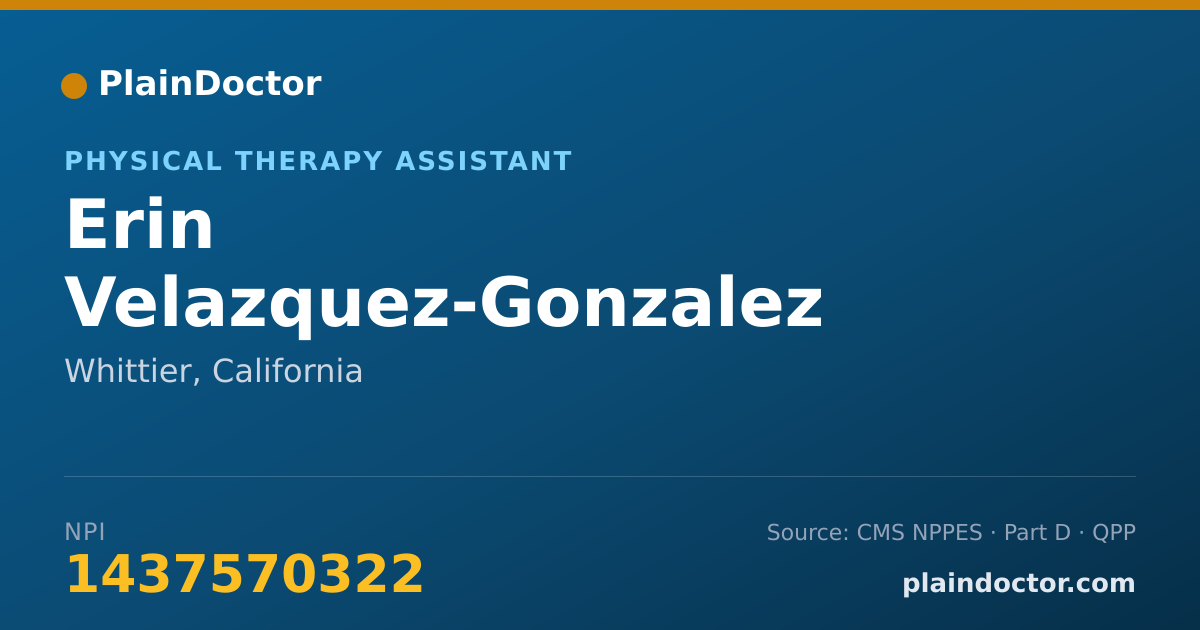 Shareable card for Erin Velazquez-Gonzalez - Physical Therapy Assistant, Whittier, CA