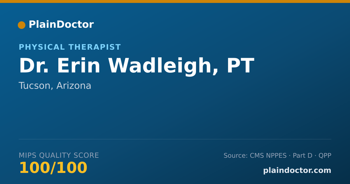 Shareable card for Erin Wadleigh, PT - Physical Therapist, Tucson, AZ