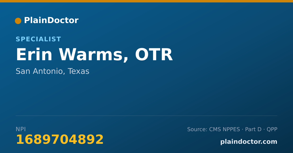 Shareable card for Erin Warms, OTR - Specialist, San Antonio, TX