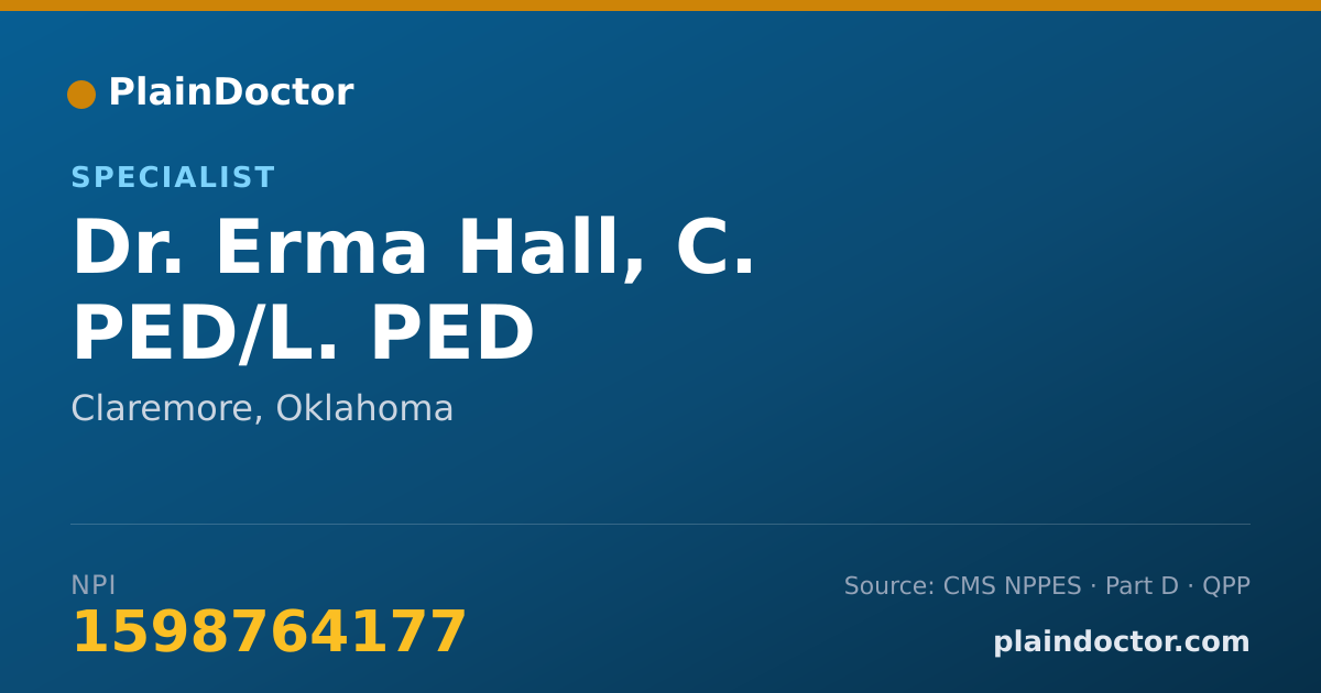 Shareable card for Erma Hall, C. PED/L. PED - Specialist, Claremore, OK
