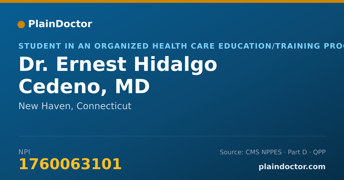 Shareable card for Ernest Hidalgo Cedeno, MD - Student in an Organized Health Care Education/Training Program, New Haven, CT