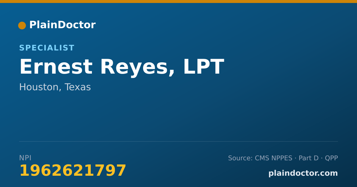 Shareable card for Ernest Reyes, LPT - Specialist, Houston, TX