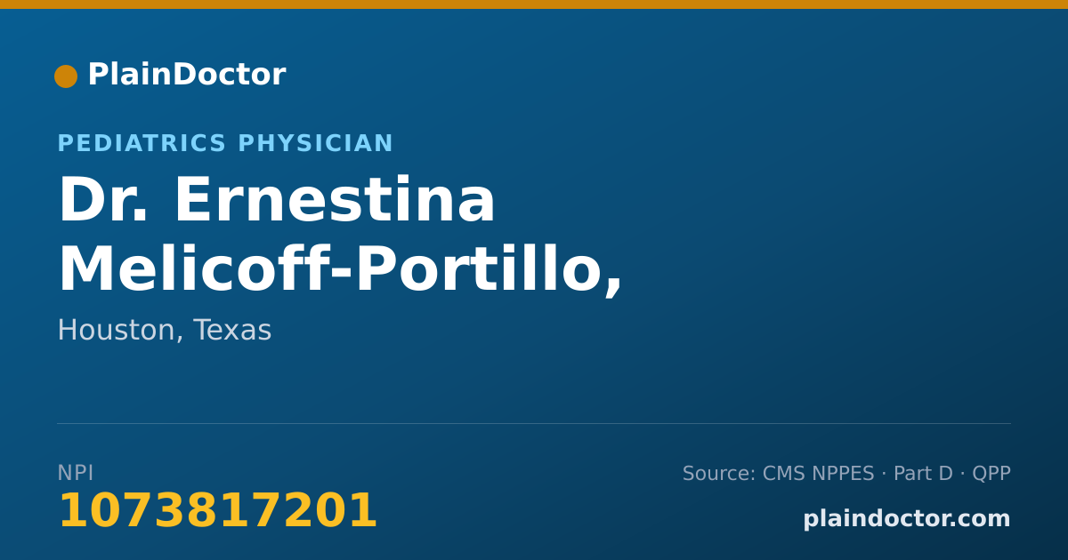 Shareable card for Ernestina Melicoff-Portillo, M.D. - Pediatrics Physician, Houston, TX
