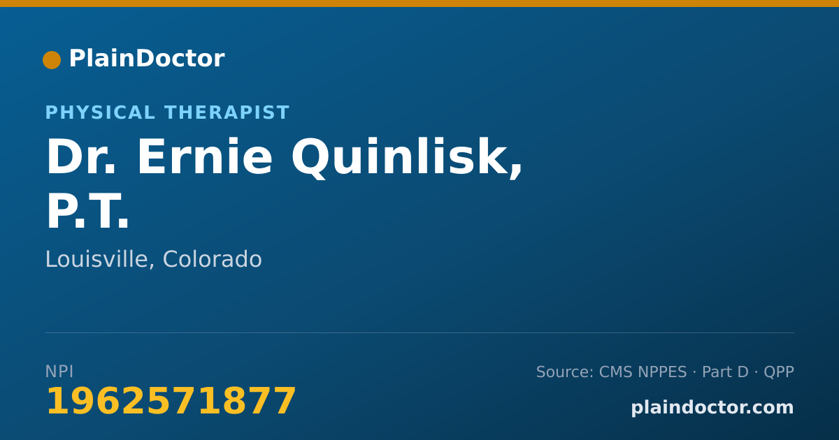 Shareable card for Ernie Quinlisk, P.T. - Physical Therapist, Louisville, CO