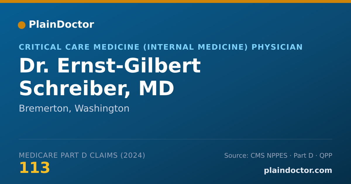 Shareable card for Ernst-Gilbert Schreiber, MD - Critical Care Medicine (Internal Medicine) Physician, Bremerton, WA