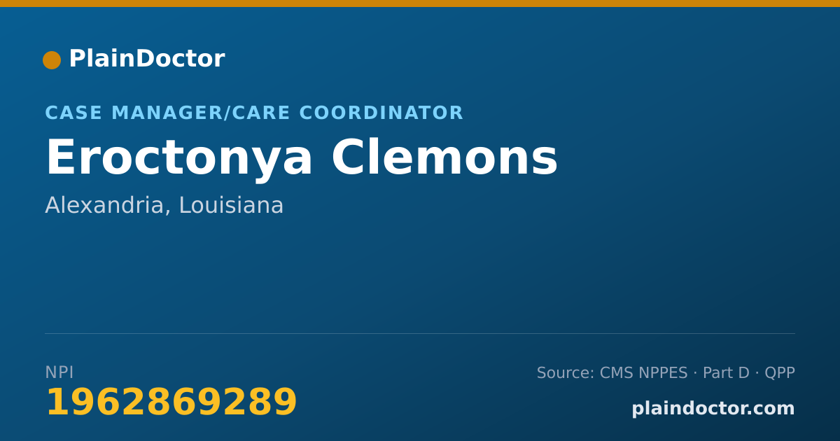 Shareable card for Eroctonya Clemons - Case Manager/Care Coordinator, Alexandria, LA