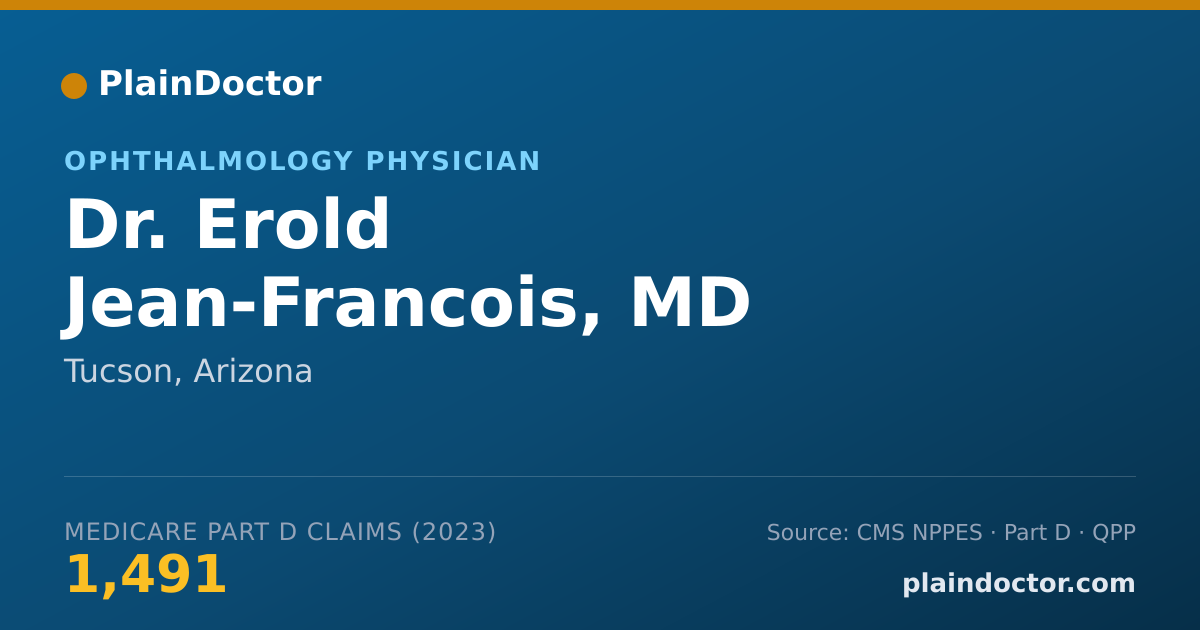 Shareable card for Erold Jean-Francois, MD - Ophthalmology Physician, Tucson, AZ