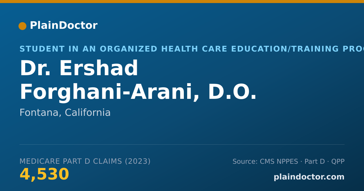 Shareable card for Ershad Forghani-Arani, D.O. - Student in an Organized Health Care Education/Training Program, Fontana, CA