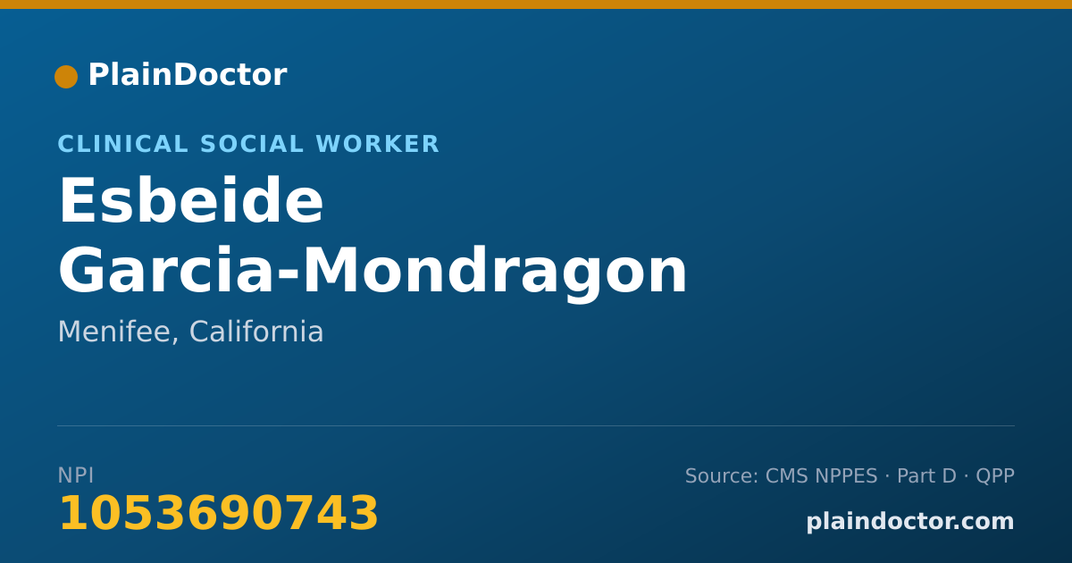 Shareable card for Esbeide Garcia-Mondragon - Clinical Social Worker, Menifee, CA