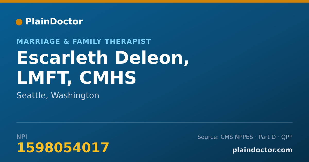 Shareable card for Escarleth Deleon, LMFT, CMHS - Marriage & Family Therapist, Seattle, WA