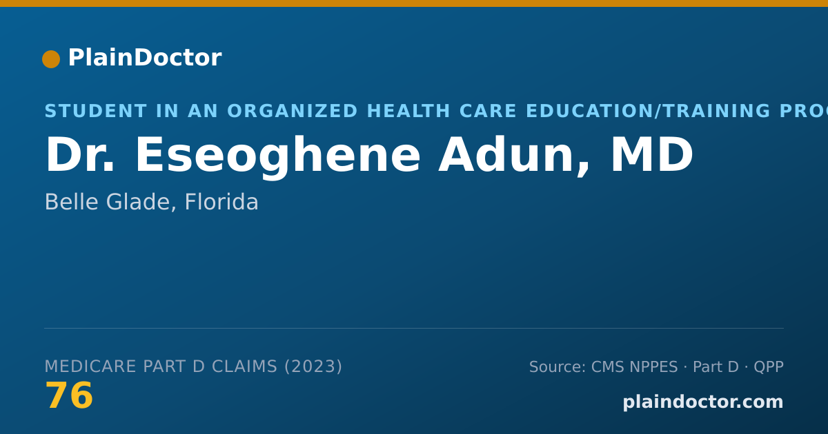 Shareable card for Eseoghene Adun, MD - Student in an Organized Health Care Education/Training Program, Belle Glade, FL