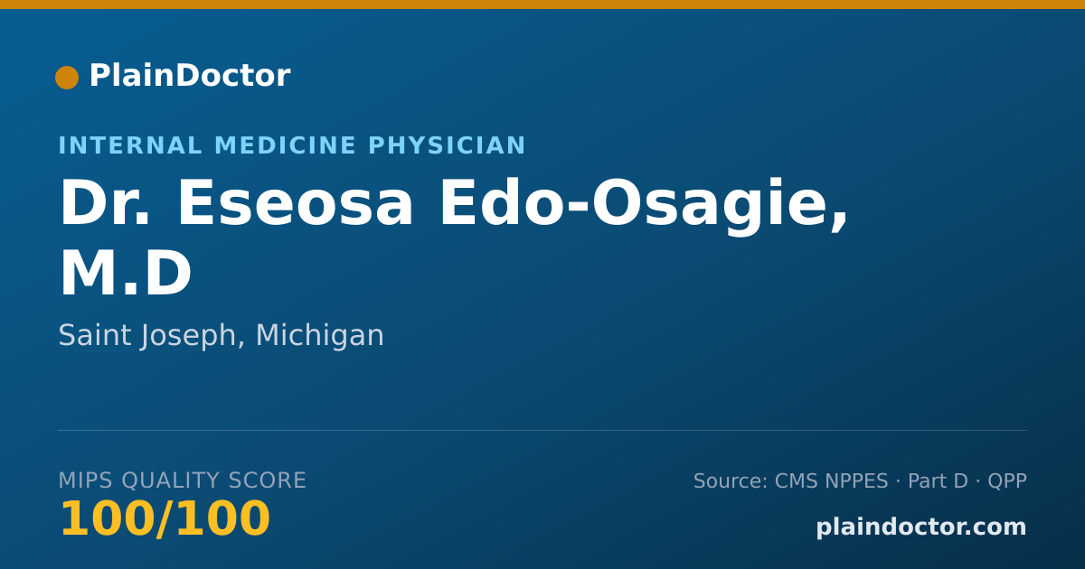 Shareable card for Eseosa Edo-Osagie, M.D - Internal Medicine Physician, Saint Joseph, MI