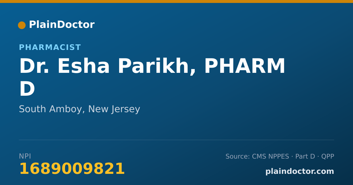 Shareable card for Esha Parikh, PHARM D - Pharmacist, South Amboy, NJ