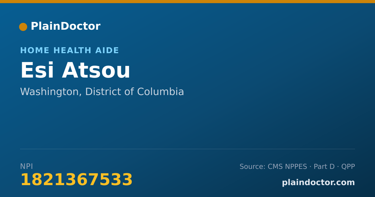 Shareable card for Esi Atsou - Home Health Aide, Washington, DC