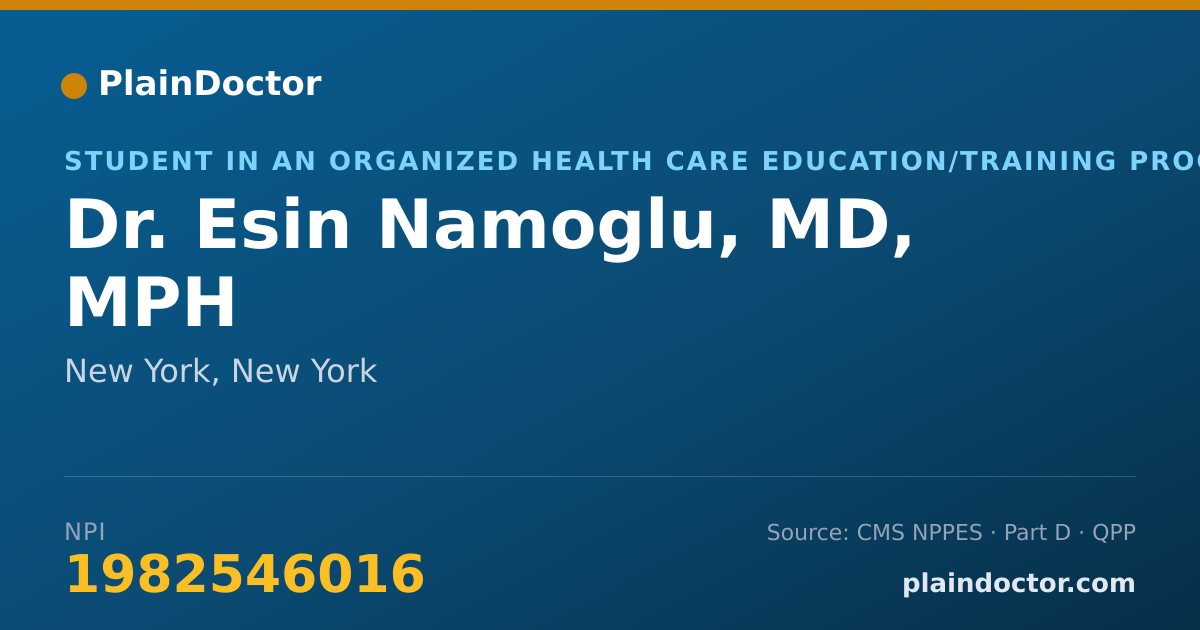 Shareable card for Esin Namoglu, MD, MPH - Student in an Organized Health Care Education/Training Program, New York, NY