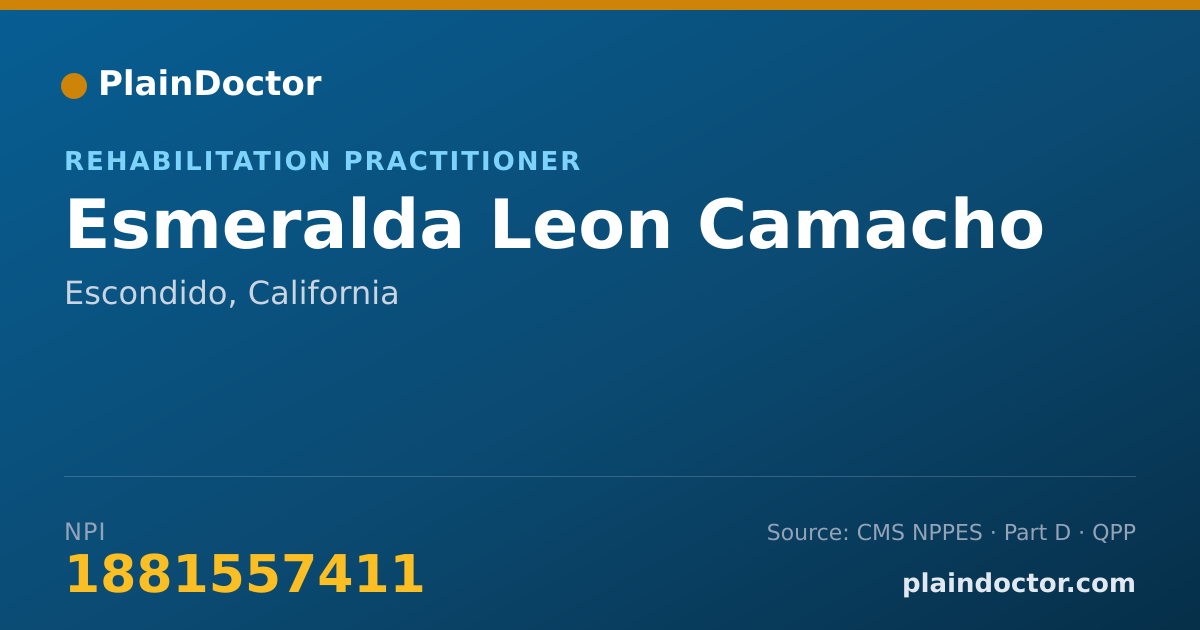 Shareable card for Esmeralda Leon Camacho - Rehabilitation Practitioner, Escondido, CA