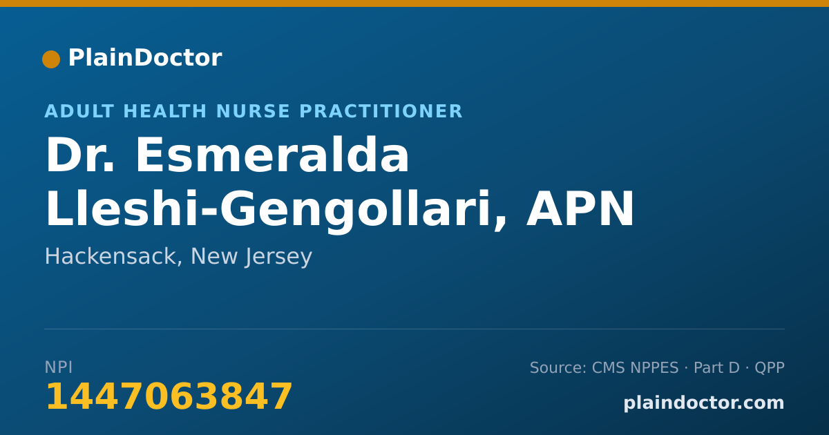 Shareable card for Esmeralda Lleshi-Gengollari, APN - Adult Health Nurse Practitioner, Hackensack, NJ