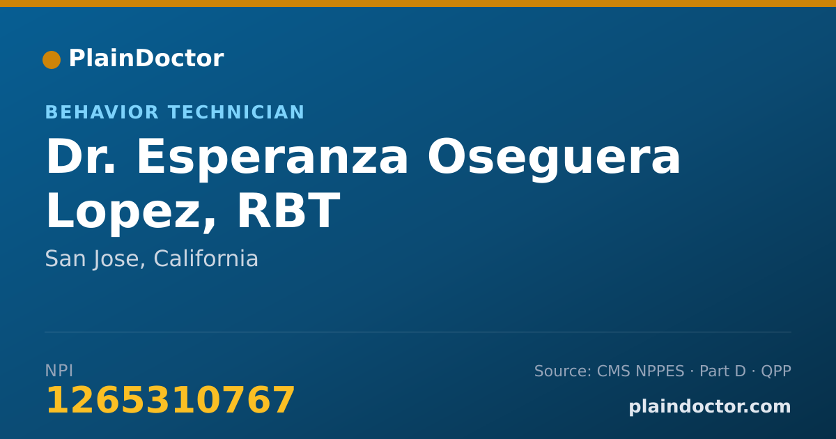 Shareable card for Esperanza Oseguera Lopez, RBT - Behavior Technician, San Jose, CA