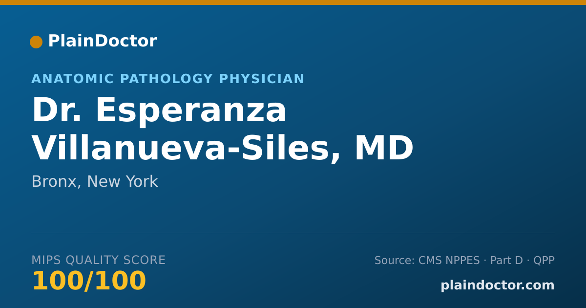 Shareable card for Esperanza Villanueva-Siles, MD - Anatomic Pathology Physician, Bronx, NY