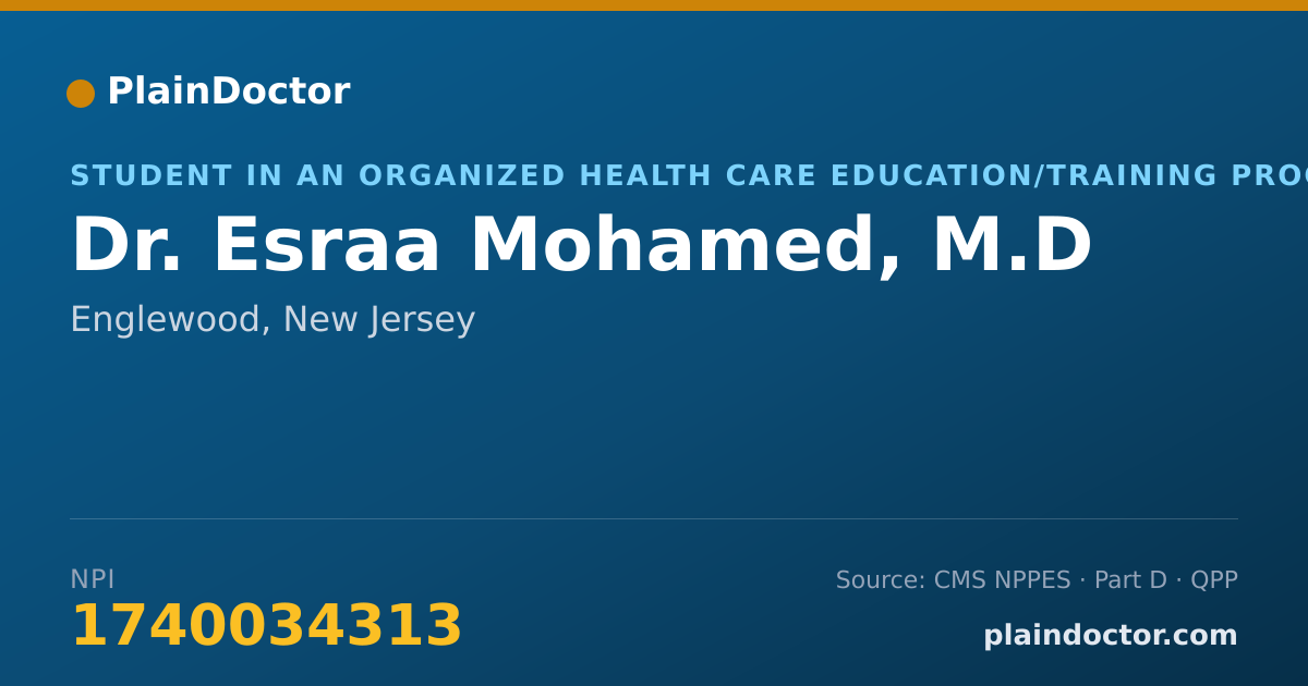 Shareable card for Esraa Mohamed, M.D - Student in an Organized Health Care Education/Training Program, Englewood, NJ