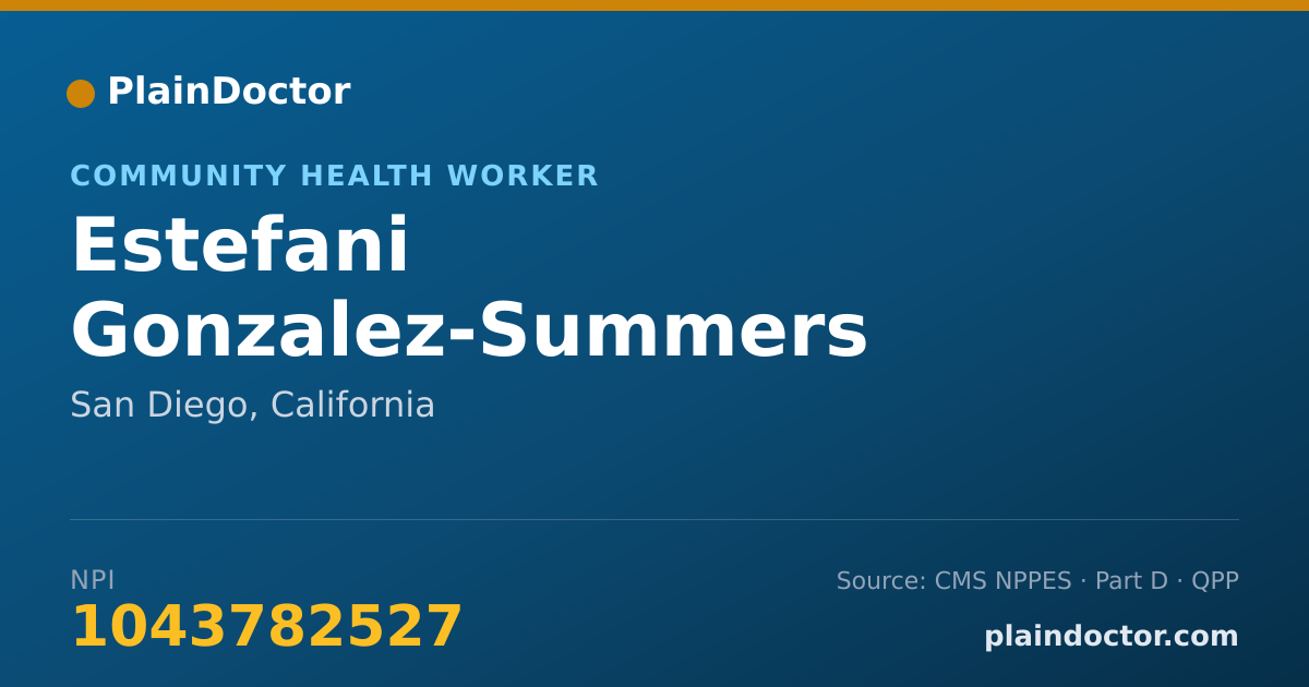 Shareable card for Estefani Gonzalez-Summers - Community Health Worker, San Diego, CA