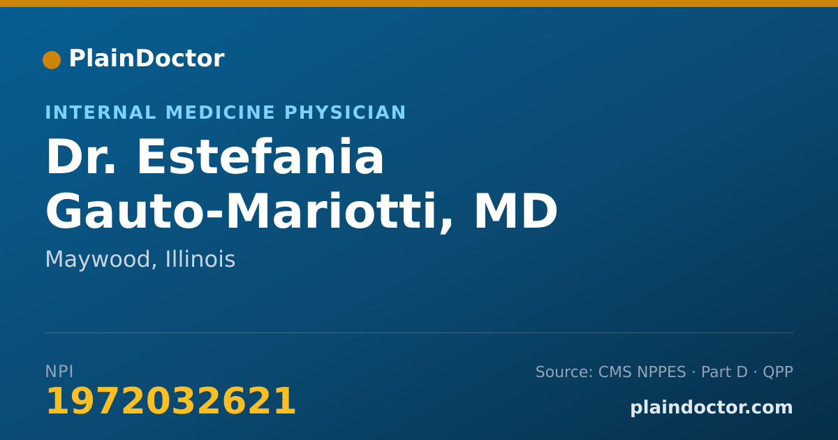 Shareable card for Estefania Gauto-Mariotti, MD - Internal Medicine Physician, Maywood, IL