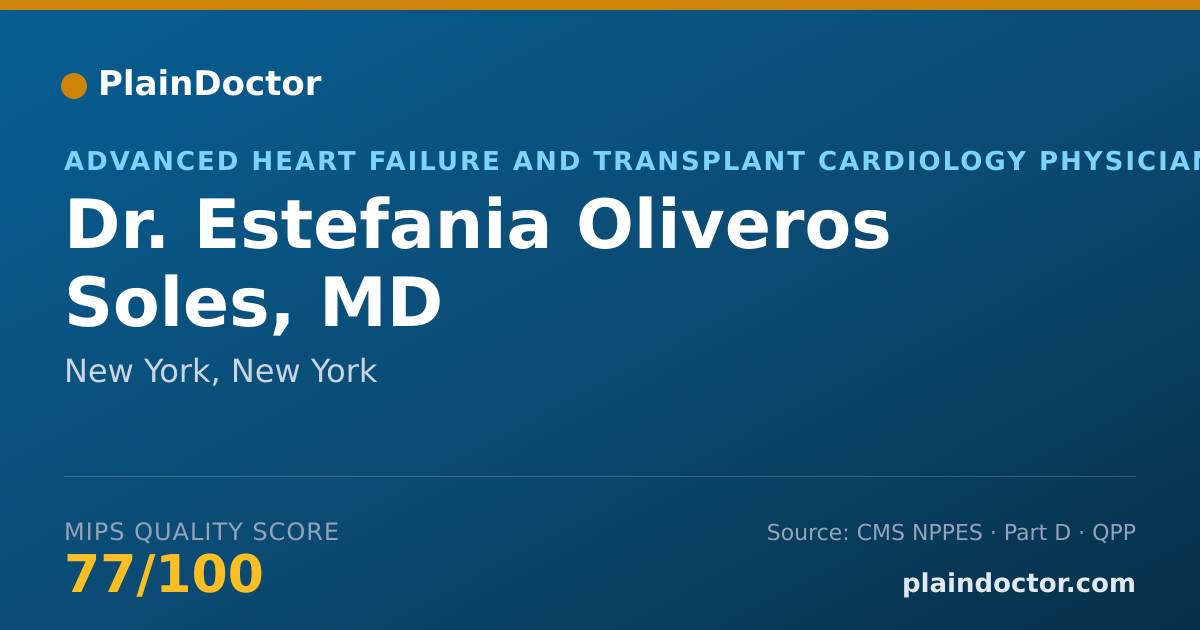 Shareable card for Estefania Oliveros Soles, MD - Advanced Heart Failure and Transplant Cardiology Physician, New York, NY