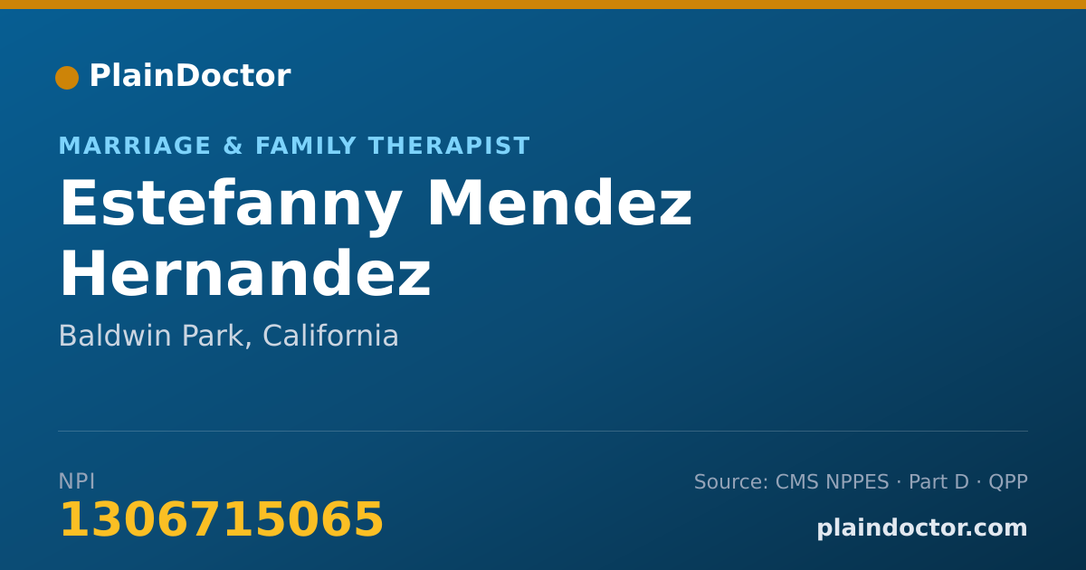 Shareable card for Estefanny Mendez Hernandez - Marriage & Family Therapist, Baldwin Park, CA