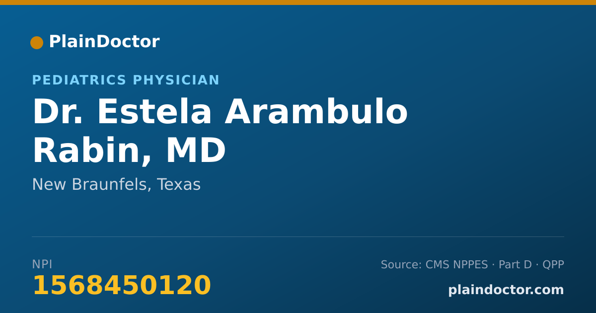 Shareable card for Estela Arambulo Rabin, MD - Pediatrics Physician, New Braunfels, TX