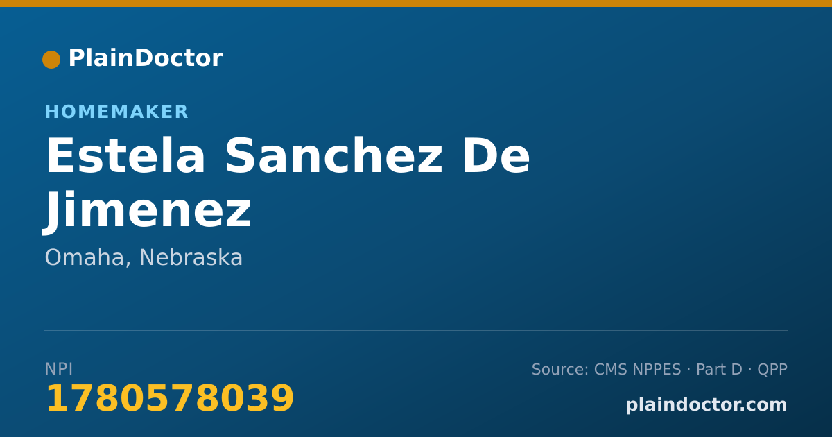 Shareable card for Estela Sanchez De Jimenez - Homemaker, Omaha, NE