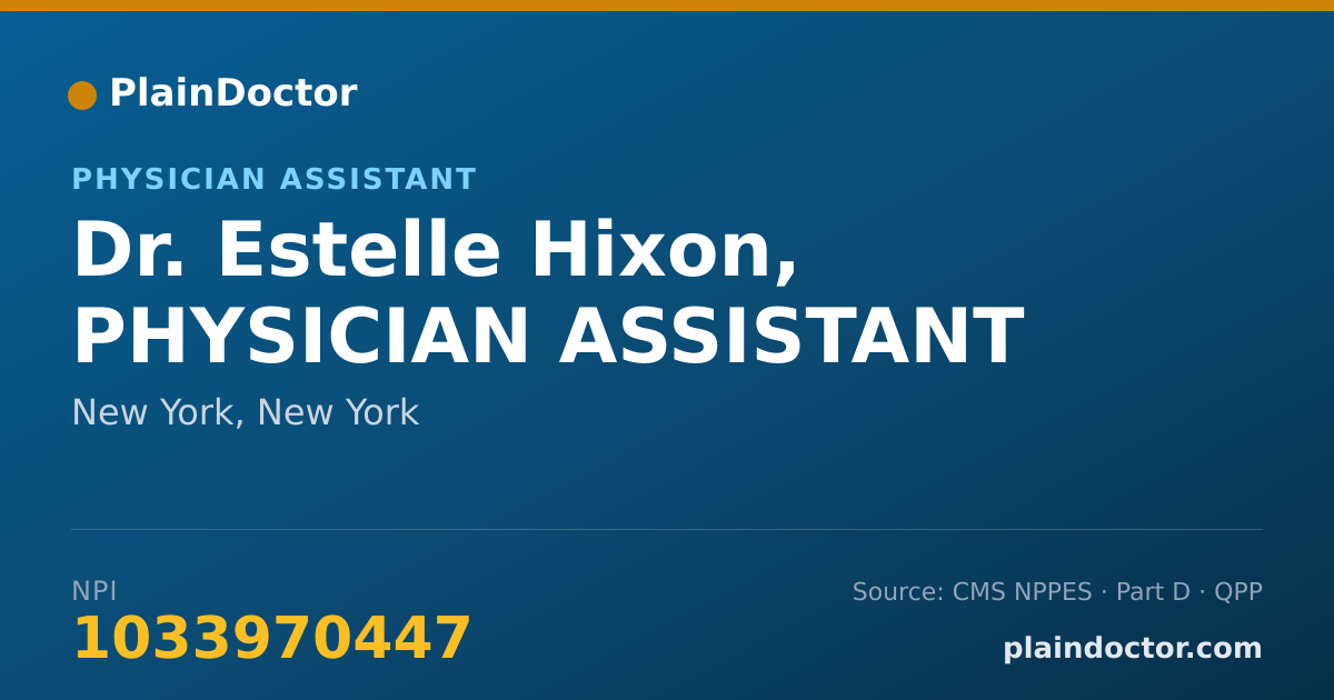 Shareable card for Estelle Hixon, PHYSICIAN ASSISTANT - Physician Assistant, New York, NY