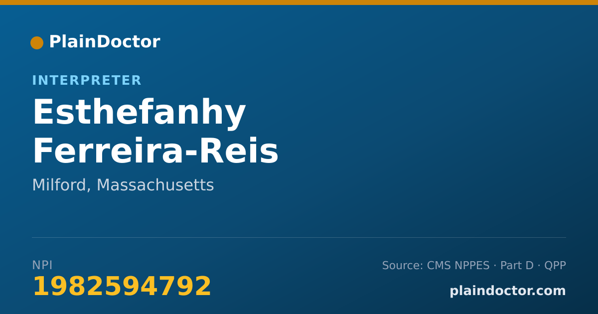 Shareable card for Esthefanhy Ferreira-Reis - Interpreter, Milford, MA