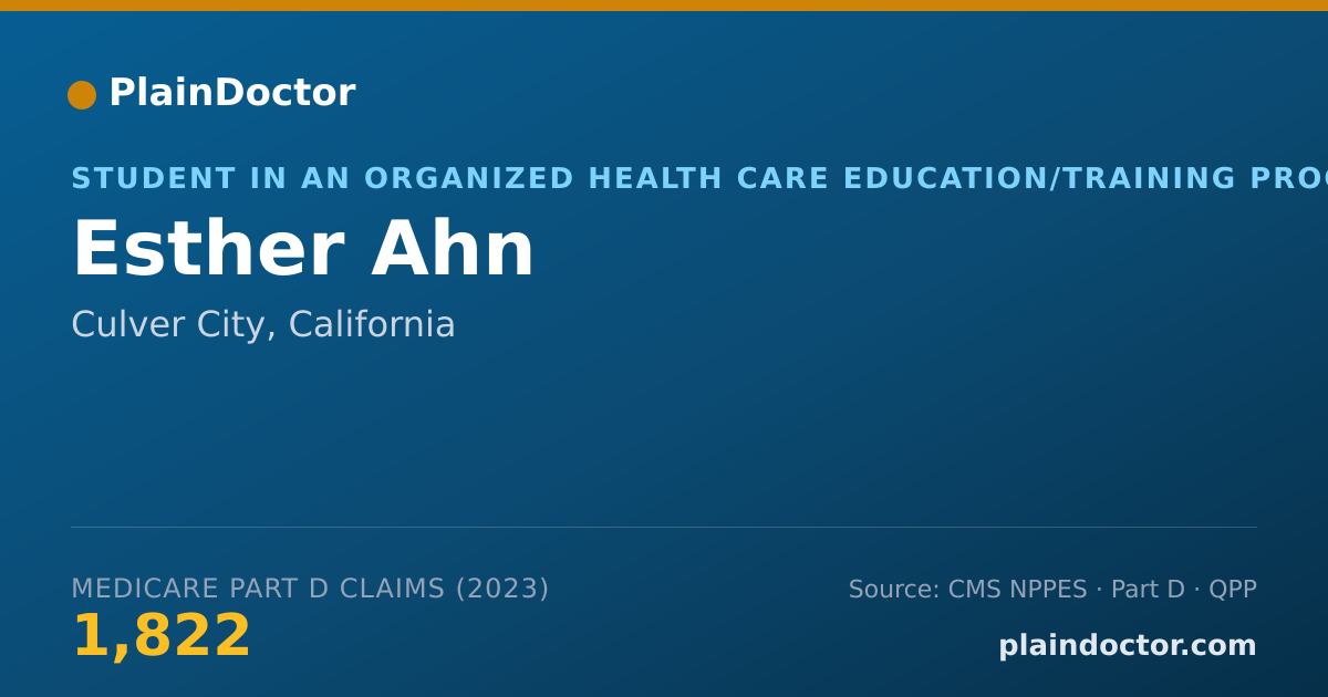 Shareable card for Esther Ahn - Student in an Organized Health Care Education/Training Program, Culver City, CA