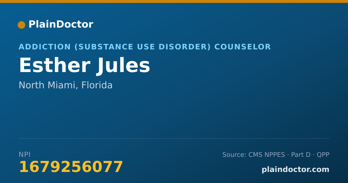 Shareable card for Esther Jules - Addiction (Substance Use Disorder) Counselor, North Miami, FL