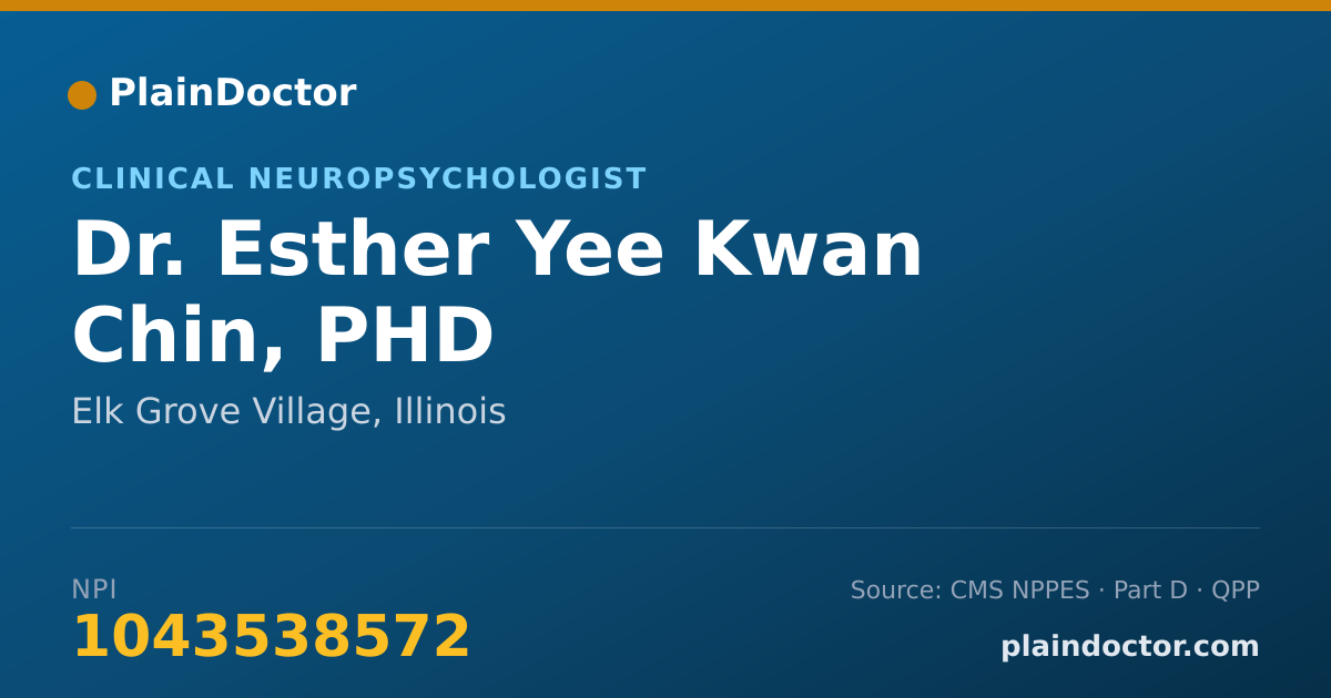Shareable card for Esther Yee Kwan Chin, PHD - Clinical Neuropsychologist, Elk Grove Village, IL