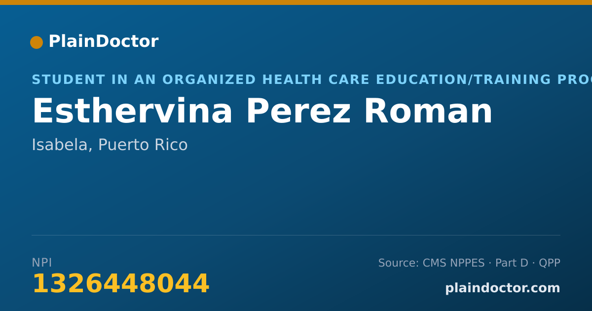 Shareable card for Esthervina Perez Roman - Student in an Organized Health Care Education/Training Program, Isabela, PR