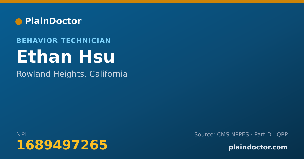 Shareable card for Ethan Hsu - Behavior Technician, Rowland Heights, CA