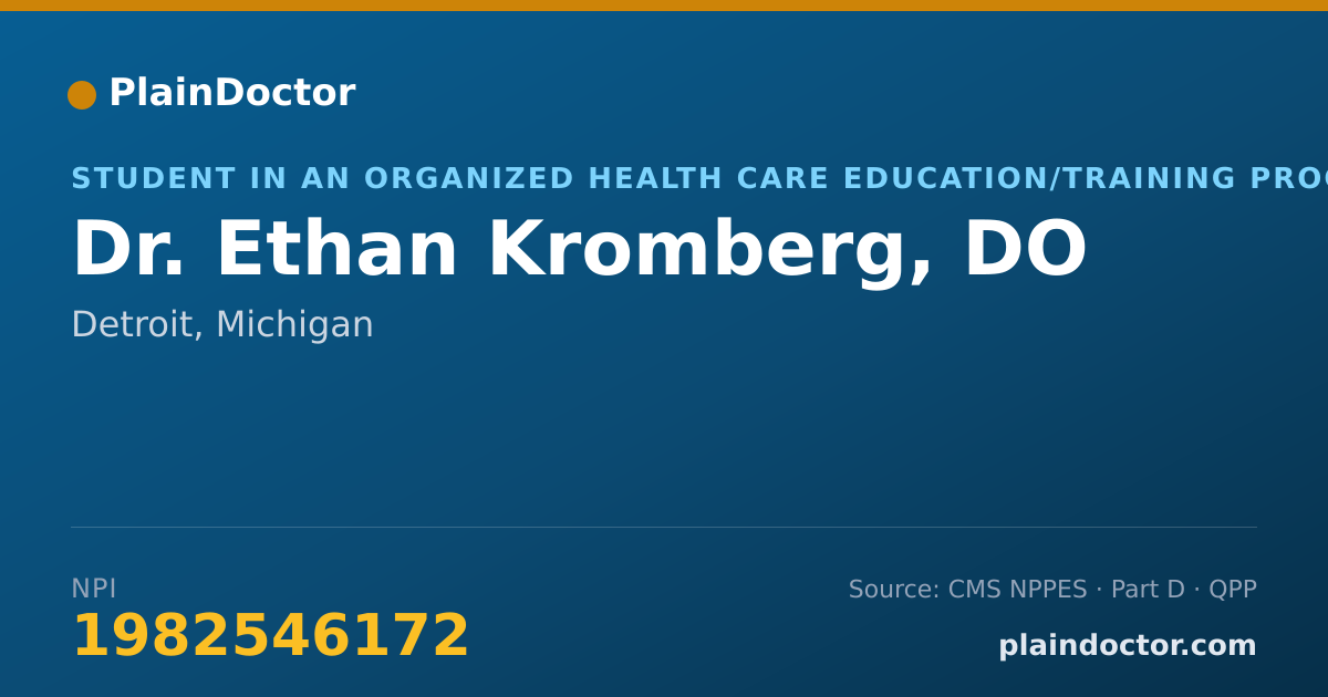 Shareable card for Ethan Kromberg, DO - Student in an Organized Health Care Education/Training Program, Detroit, MI