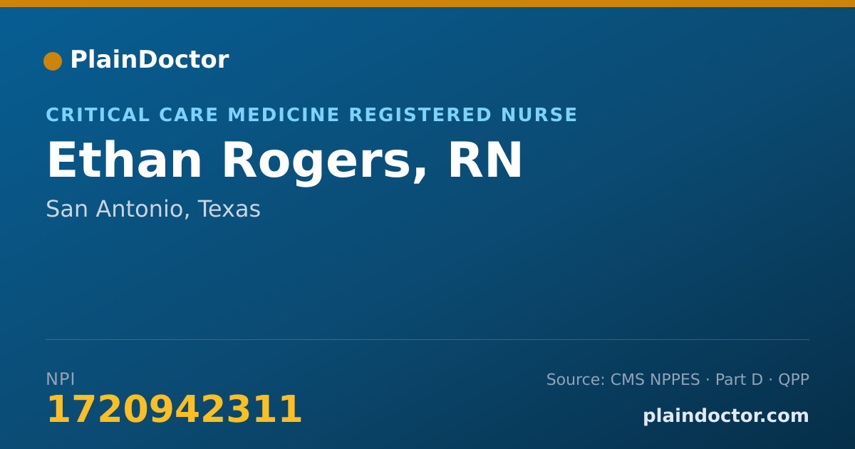 Shareable card for Ethan Rogers, RN - Critical Care Medicine Registered Nurse, San Antonio, TX