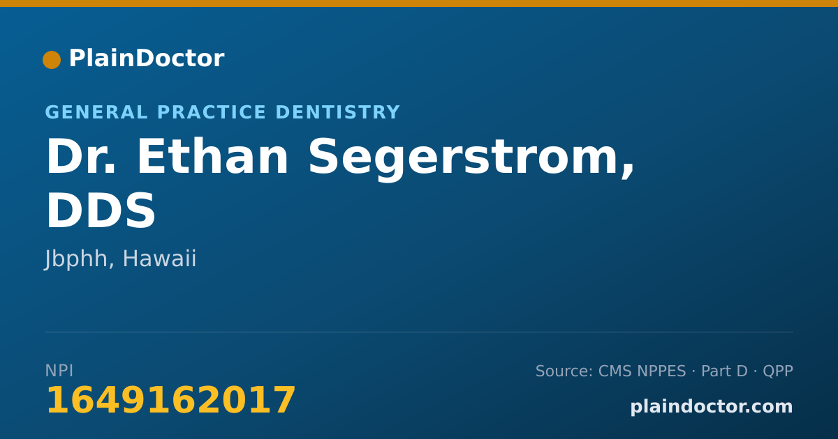 Shareable card for Ethan Segerstrom, DDS - General Practice Dentistry, Jbphh, HI
