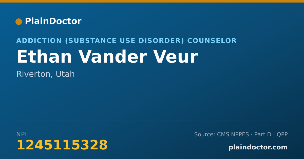 Shareable card for Ethan Vander Veur - Addiction (Substance Use Disorder) Counselor, Riverton, UT