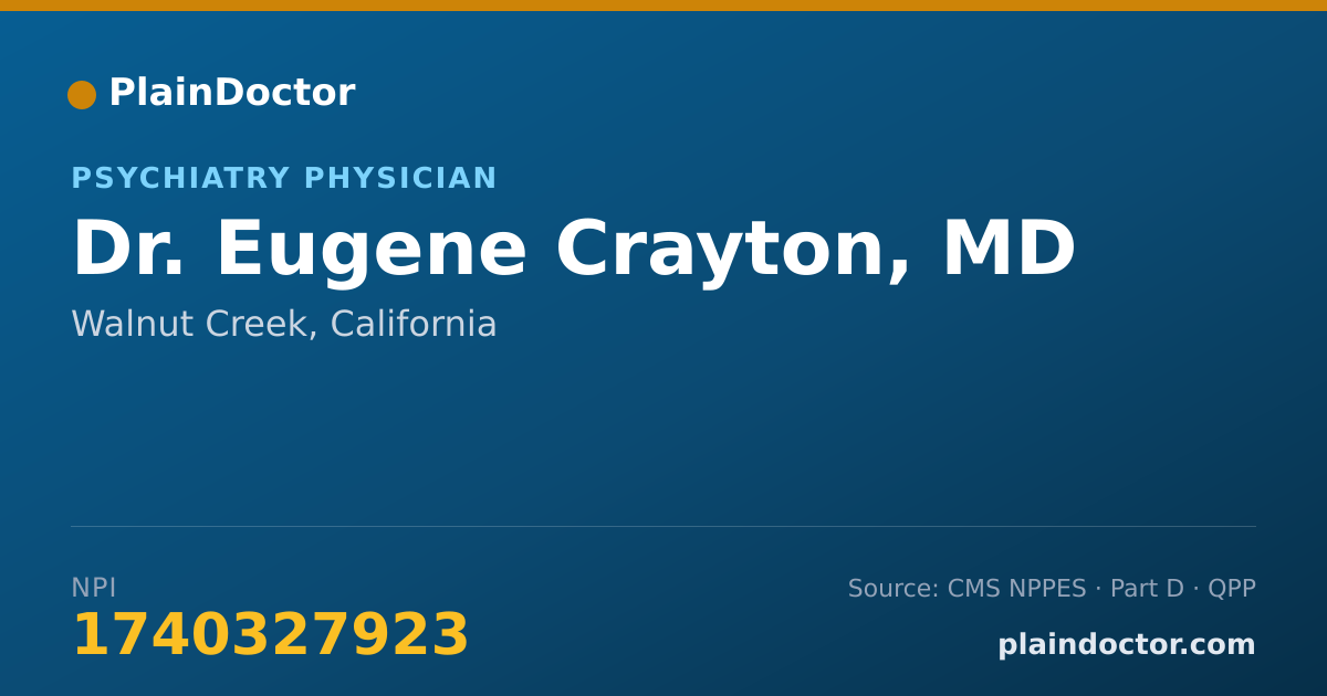 Shareable card for Eugene Crayton, MD - Psychiatry Physician, Walnut Creek, CA