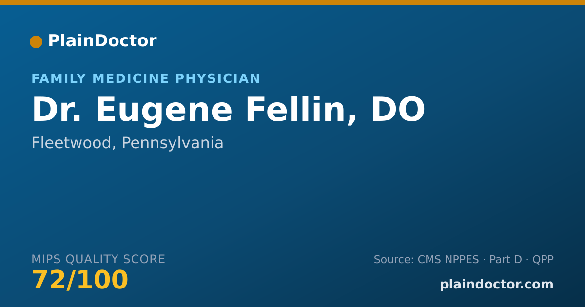 Shareable card for Eugene Fellin, DO - Family Medicine Physician, Fleetwood, PA